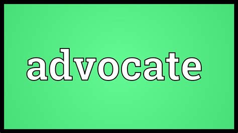 Advocate Meaning Youtube