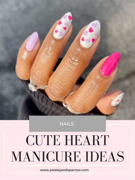 22 Perfect Heart Nail Designs For Your Next Manicure Paisley And Sparrow