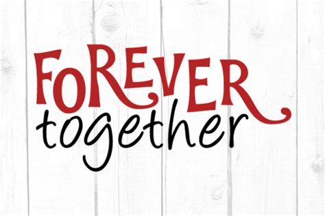 Forever Together Svg Graphic By Joshcranstonstudio · Creative Fabrica