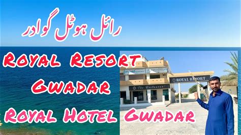 Royal Resort Gwadar Royal Hotel Gwadar The Royal Restaurant Gwadar