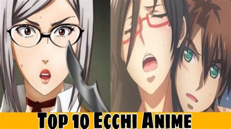 Top 10 Most Popular Ecchiuncensored Anime Sexual Comady Anime List Epictalk Youtube