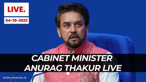 Live Anurag Thakur Addressing Media PM Modi Cabinet Meeting BJP