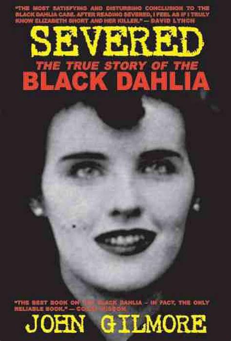 Severed The True Story Of The Black Dahlia Edition Paperback