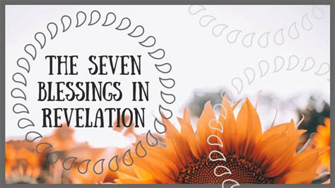 Seven Blessings In Revelation Revelation For Kids