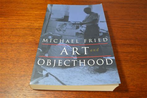 Art And Objecthood By Michael Fried 1st Ed Author Signed Etsy