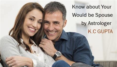 Know About Your Would Be Spouse By Astrologer Kc Gupta Husband Humor
