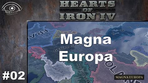 HoI4 Magna Europa 02 YouTube