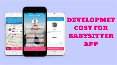 How Much It Cost To Develop The Babysitter App