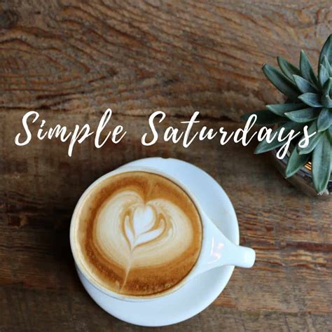 Simple Saturdays 1 Simple On Purpose