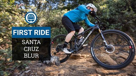 Santa Cruz Blur First Ride Review All New Xc Race Rig Youtube