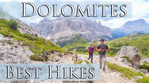 8 Best One Day Hikes To Do In Dolomites Exploring Different Valleys
