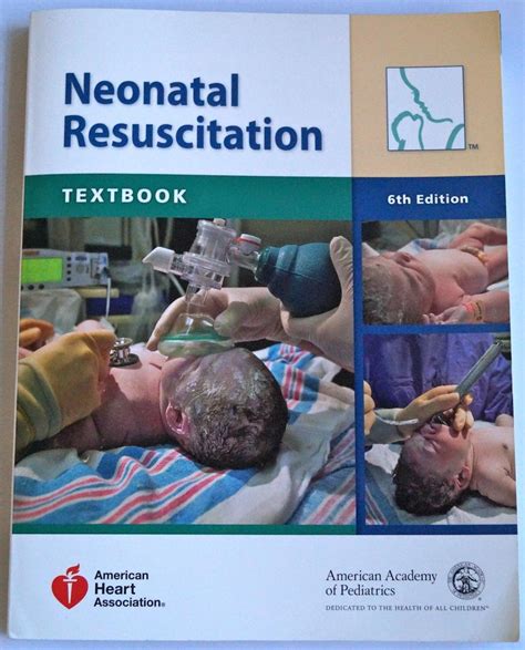 Textbook Of Neonatal Resuscitation Nrp Course Book Current 6th Ed Like