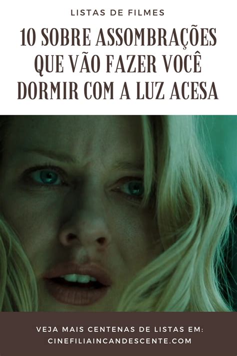 Grandes Filmes Sobre Assombra Es Que N O V O Deixar Voc Dormir