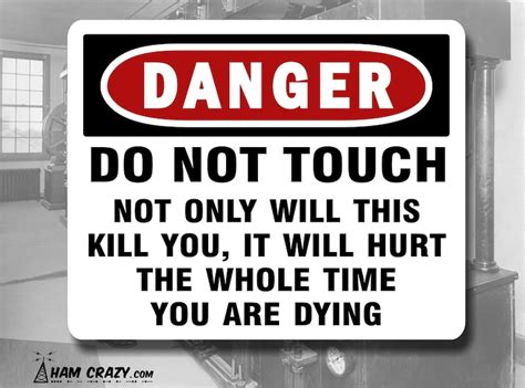 Hilarious Danger Do Not Touch Sign Novelty Just For Fun Etsy