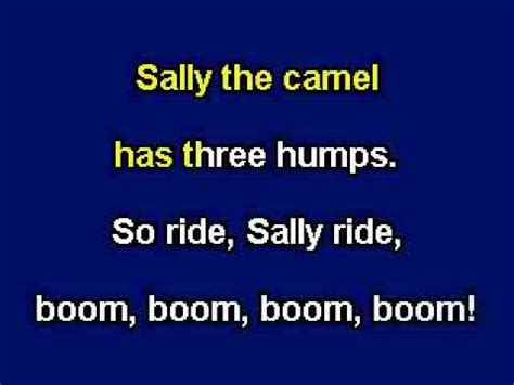 Sally the camel has four humps. Sally The Camel, karaoke video with lyrics, Instrumental ...
