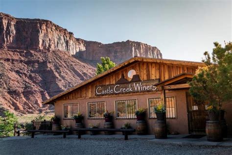 Castle Creek Winery Is An Award Winning Winery In Moab Utah