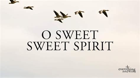 O Sweet Sweet Spirit By Pastor Joey Crisostomo Lyrics Youtube