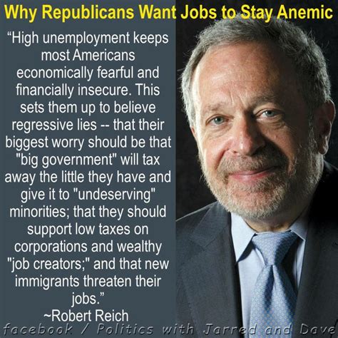 Browse top 15 most favorite famous quotes and sayings by robert reich. 27 best Robert Reich quotes images on Pinterest | Robert reich, Robert ri'chard and Politics