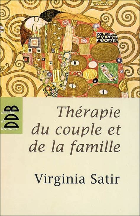 Thérapie Du Couple Et De La Famille Thérapie Familiale Broché
