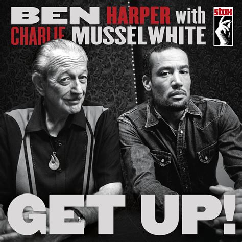 7 Ottobre Rock Container Ben Harper With Charlie Musselwhite Get Up