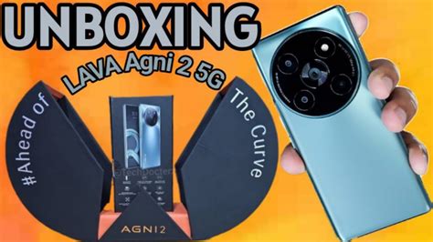 Lava Agni 2 5g Unboxing And Reviewfirst Look Youtube