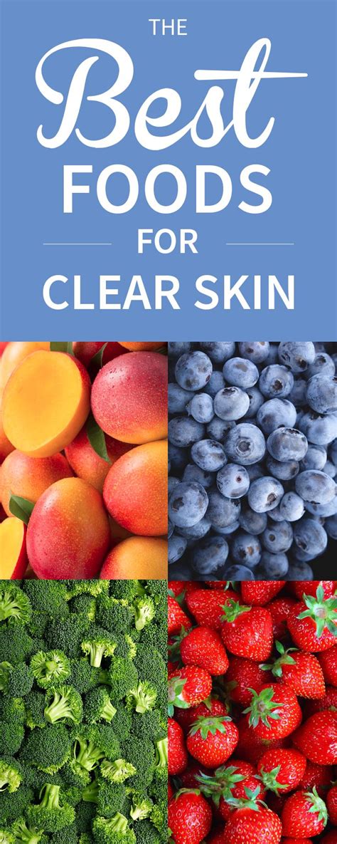 The Best Foods For Clear Skin Foods For Clear Skin Clear Skin Diet