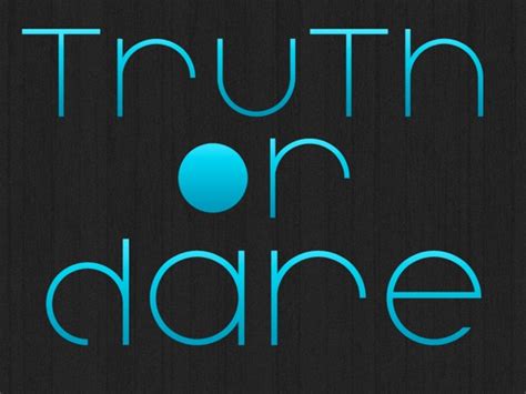 Secara bergiliran , gue , poppy dan vina saling beertanya pertanyaan pribadi ( truth ). I'm mostly tired.: Contoh Beberapa Pertanyaan Truth dan Tantangan Dare