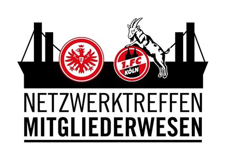 Fc köln hold 16th position. Eintracht Frankfurt und der 1. FC Köln rufen ...