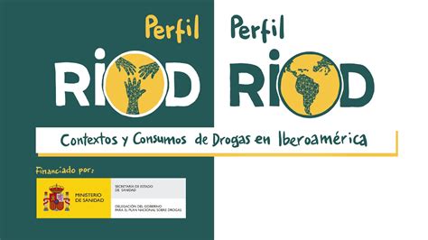 Perfil Riod Contextos Y Consumos De Drogas En Iberoamérica Youtube