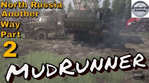 Mudrunner Mods Gameplay Map Mod North Russia Another Way V085