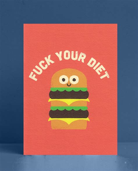 Fuck Your Diet Greeting Card Quirky Crate