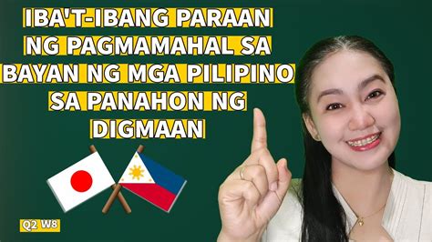 Paano Maipapakita Ang Pagiging Nasyonalismo O Pagmamahal Sa Bayan