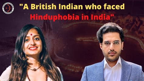Wandering Kamya British Indian Travel Blogger And Who Faced Hinduphobia Youtube