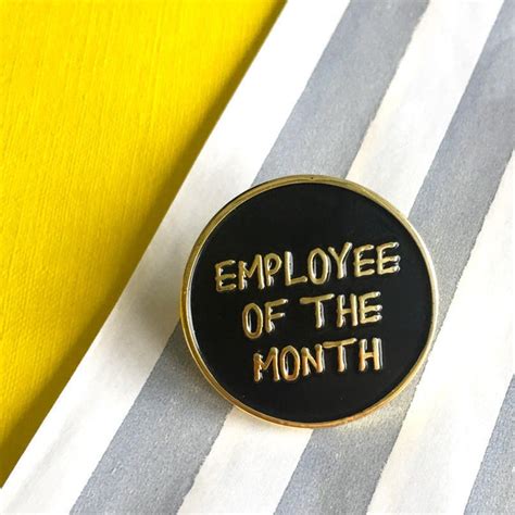 Employee Of The Month Funny Enamel Pin Badge Funny Pin Etsy