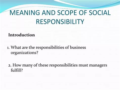PPT MEANING AND SCOPE OF SOCIAL RESPONSIBILITY PowerPoint Presentation ID