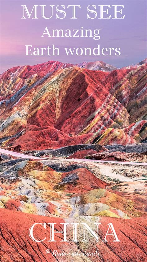 Must See Amazing Earth Wonders The Rainbow Mountains Of China Rainbow