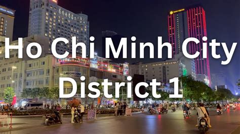 First Time In Vietnam Things To Do In District 1 Ho Chi Minh City Aka Saigon Youtube