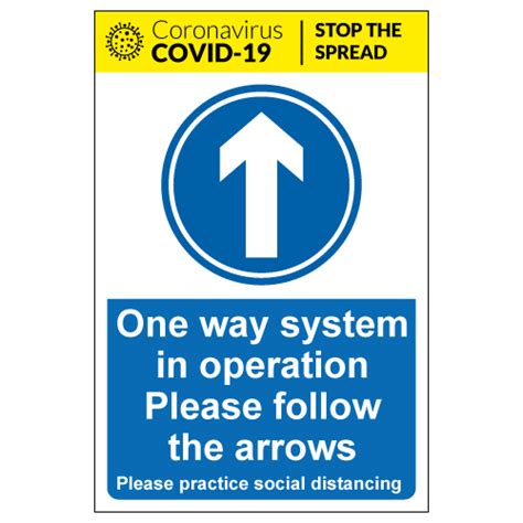 One Way System In Operation Please Follow The Arrows Social Distancing Sign