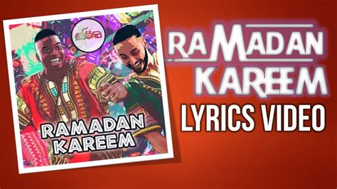 Deen Squad Ramadan Kareem Lyrics Video Youtube