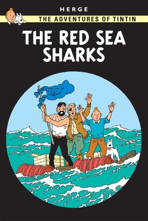 The Adventures Of Tintin The Red Sea Sharks Comic Book Wordunited