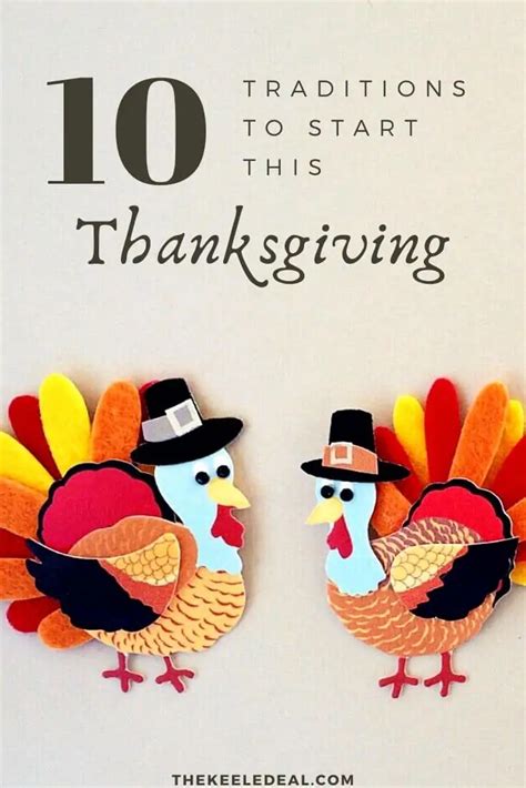 10 Best Thanksgiving Traditions To Start This Year The Keele Deal