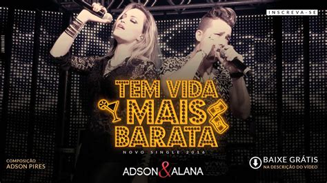 Adson E Alana Tem Vida Mais Barata Lancamento Youtube