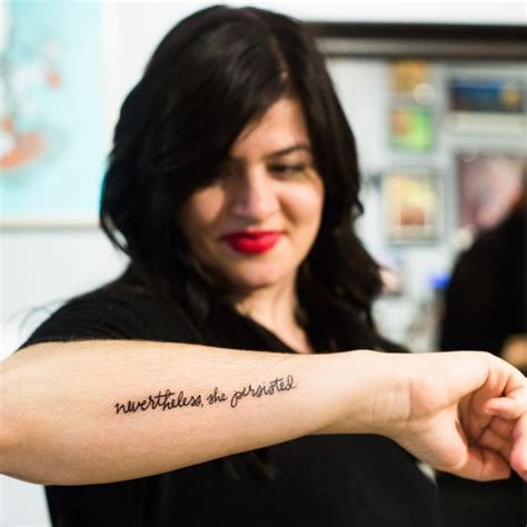 34 Nevertheless She Persisted Tattoo Kevankholude