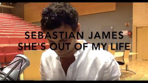 Shes Out Of My Life Michael Jackson Sebastian James Acoustic Cover