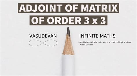 Adjoint Of A 3x3 Matrix Youtube