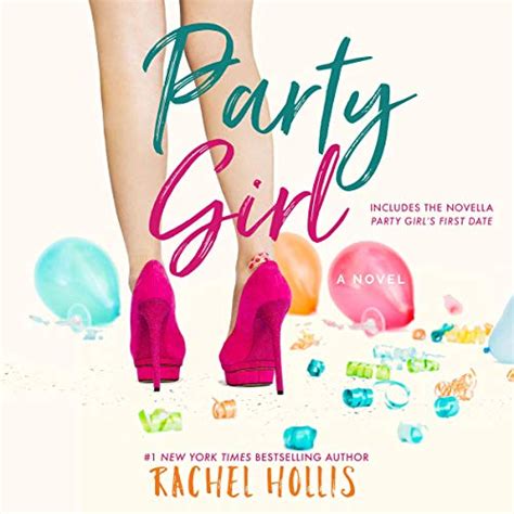 Party Girl The Girls Book 1 Audio Download Rachel Hollis Rachel Hollis Brilliance Audio