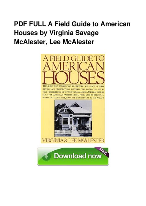 Pdf A Field Guide To American Houses By Virginia Savage Mcalester Lee
