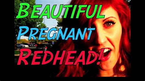 Beautiful Pregnant Redhead Youtube