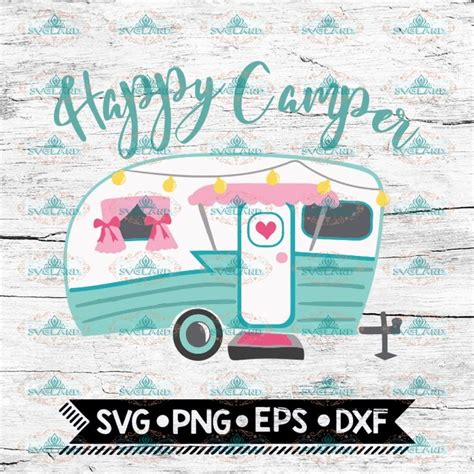 33 Cricut Camper Svg Png Free Camping Svg Designs File Crafts