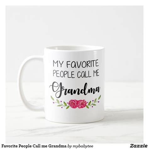 30 reviews, 5.0 out of 5 stars (30) new item on sale. Favorite People Call me Grandma Coffee Mug | Zazzle.com ...